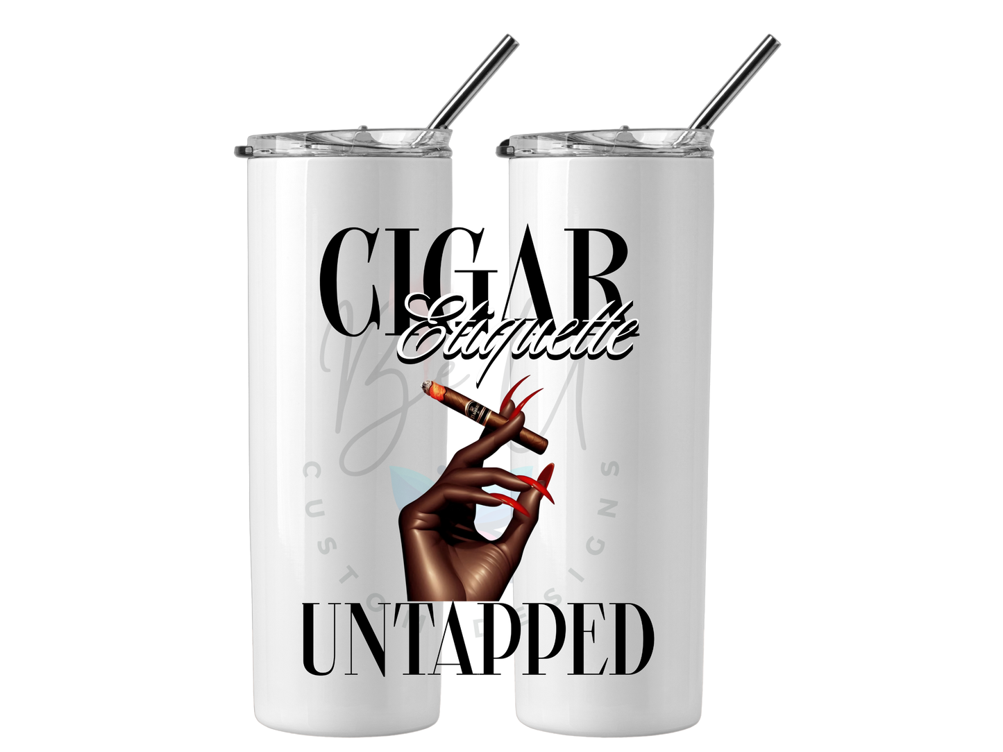 Cigar Etiquette UnTapped 20oz Skinny Tumbler (Red Nails)