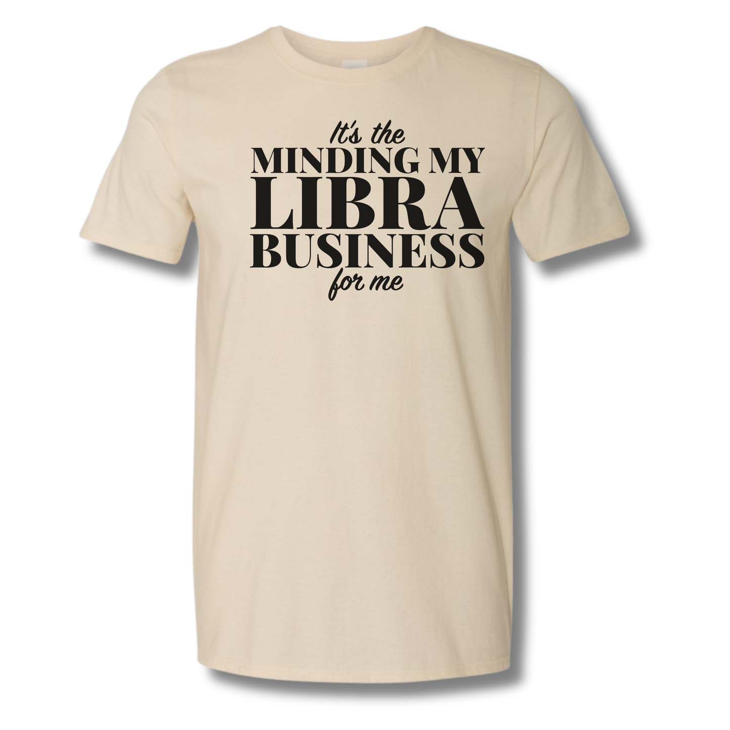 Minding My Libra Business Cotton Crew T-shirt
