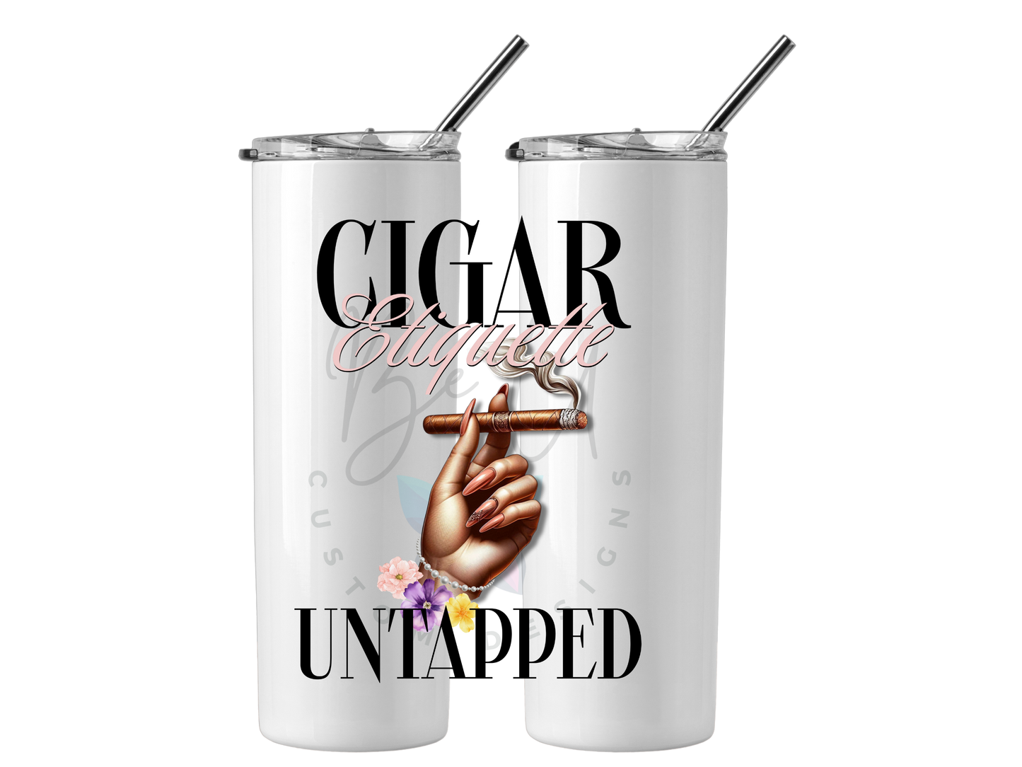 Cigar Etiquette UnTapped 20oz Skinny Tumbler (Pink Nails)