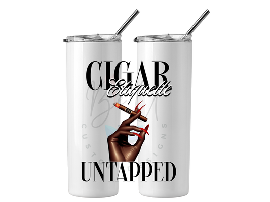 Cigar Etiquette UnTapped 20oz Skinny Tumbler (Red Nails)